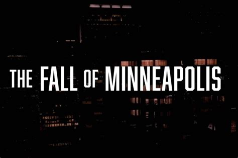 VIDEO - [Op-Ed] The Fall of Minneapolis | Timebomb 2000