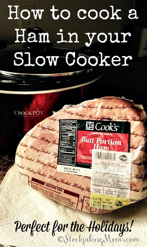 How to cook a Ham in your Slow Cooker