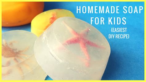 How to Make Homemade Soap For Kids (Tried & Tested Recipe) - YouTube