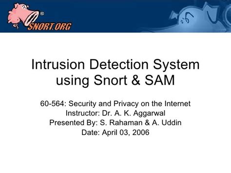 Intrusion Detection System using Snort