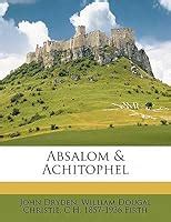 Absalom and Achitophel by John Dryden