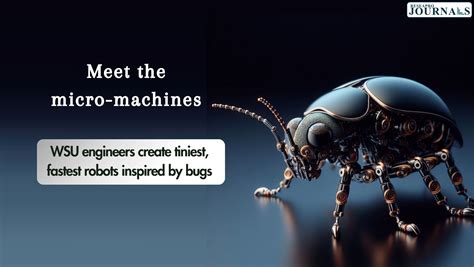 Nature's Mini Marvels: World's Smallest Robots Mimic Insects for Big Potential