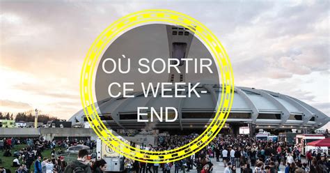 Où sortir ce week-end : 6 activités pour un premier week-end d'octobre sur le party | Nightlife