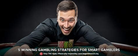 5 Winning Gambling Strategies For Smart Gamblers