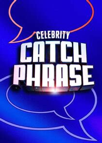 Celebrity Catchphrase | TVmaze