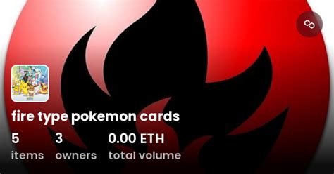 fire type pokemon cards - Collection | OpenSea