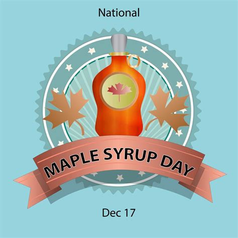 National Maple Syrup Day Sign 4188632 Vector Art at Vecteezy