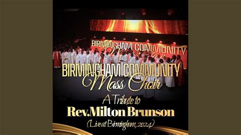 A Tribute to Rev. Milton Brunson (Live at Birmingham, 2024) - YouTube