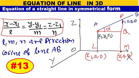 #16 Equation of a straight line in symmetrical form | equation of straight line in 3D - YouTube