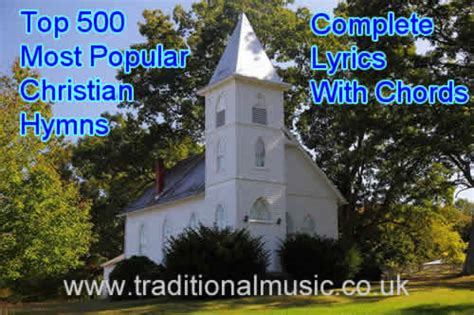 Top 500 most popular hymns in the UK and USA, Lyrics and Chords ...