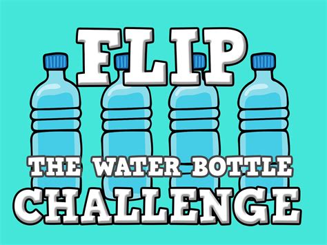 'Flip the Water Bottle Challenge' Game • MinistryArk