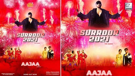 Himesh Reshammiya Releases 'Aajaa' From His Hit Album 'Surroor 2021'