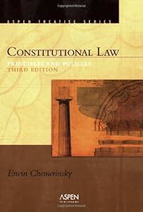 Constitutional Law: Principles and... book by Erwin Chemerinsky