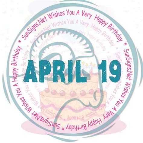 April 19 Zodiac Is A Cusp Aries and Taurus, Birthdays And Horoscope ...