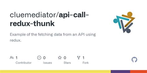 GitHub - cluemediator/api-call-redux-thunk: Example of the fetching data from an API using redux.