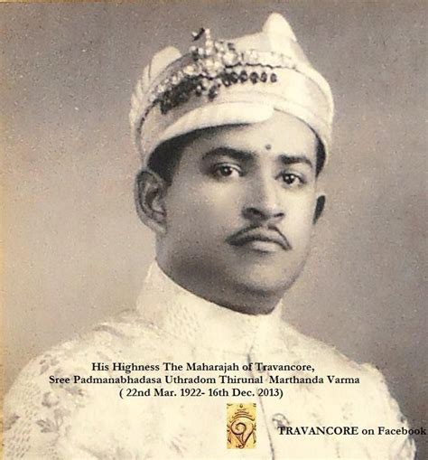 HH The Maharajah of Travancore Uthradom Thirunal Marthanda Varma by A. R. Kandamath | Royal ...