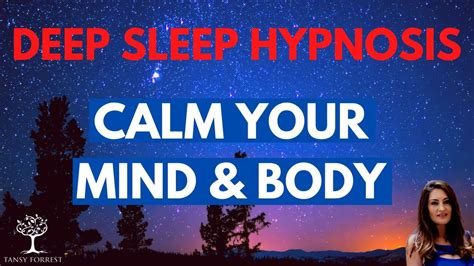 Deep Sleep Hypnosis to calm your Mind and Body (Mind+Body+Spirit ...