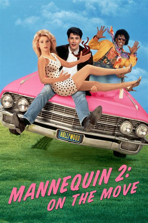 Mannequin: On the Move - Rotten Tomatoes