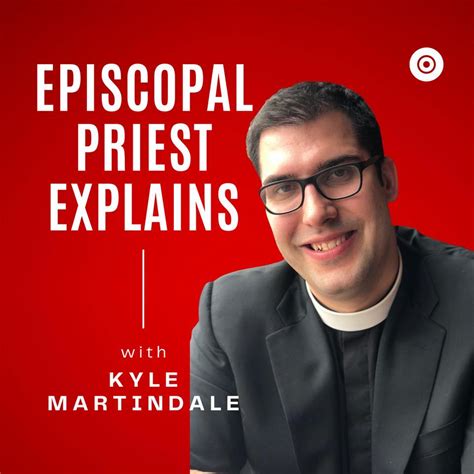 Episcopal Priest Explains