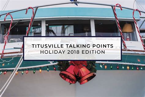 Titusville Talking Points - Holiday 2018 Edition | Titusville Marina