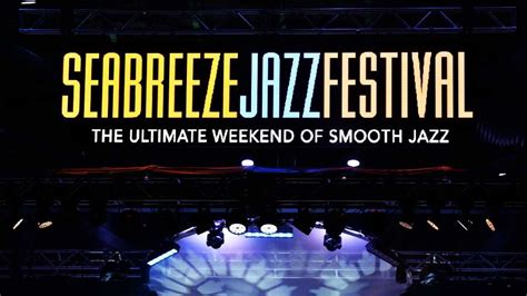 Seabreeze Jazz Festival 2023 | Tickets Dates & Venues – CarniFest.com