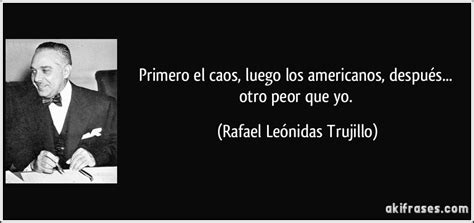 Primero el caos, luego los americanos, después... otro peor que ...