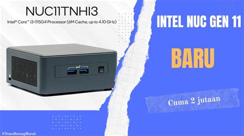 Intel Nuc Gen 11 Termurah - YouTube