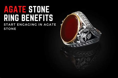 Agate Stone Ring Benefits - Start Engaging In Agate Stone