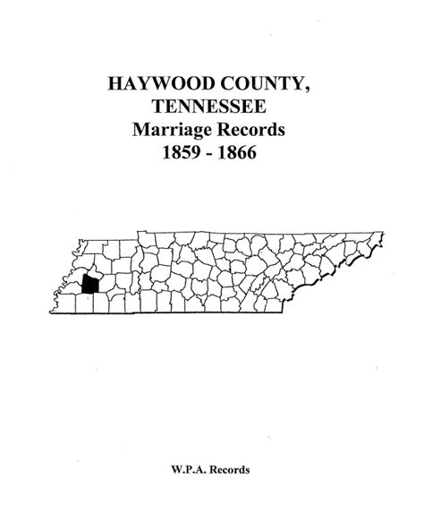 Haywood County, Tennessee Marriage Records 1859-1866 - Mountain Press and Southern Genealogy Books