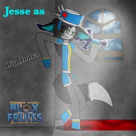 Jesse as Rip_Indra [Blox fruits] by JessefemaleMcsmYt on DeviantArt