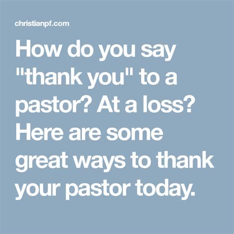 How to Say "Thank You" to a Pastor: 20 Great Ways