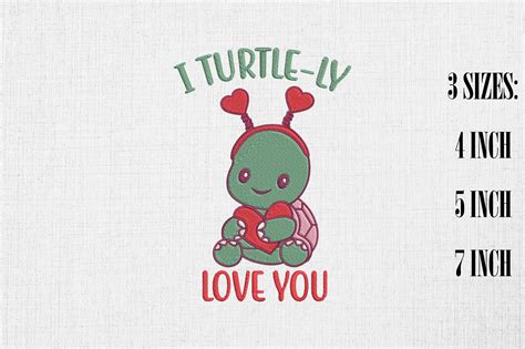 I Turtle-ly Love You Valentine's Day · Creative Fabrica