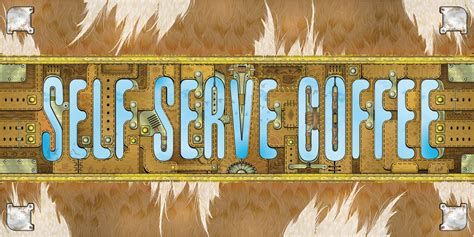 Self-Serve Coffee Sign on Behance