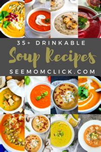 35+ Drinkable Soup Recipes - See Mom Click