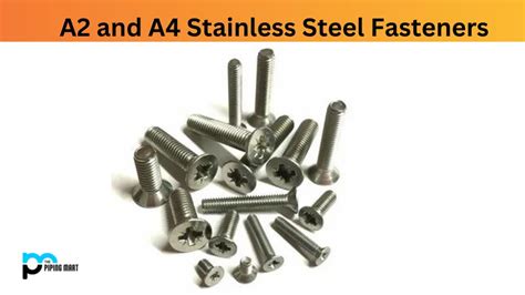 Difference Between A2 and A4 Stainless Steel Fasteners