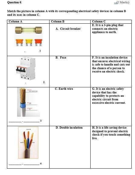 Solved Question 6: ={2 Mark) Match the picture in column A | Chegg.com