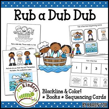 Rub a Dub Dub Nursery Rhyme: Books & Sequencing Cards by Karen Cox - PreKinders