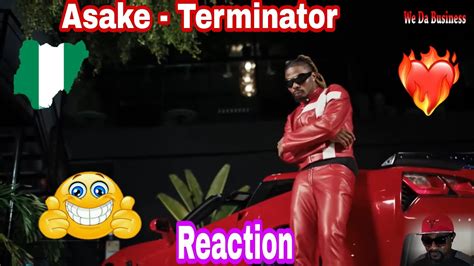 Asake - terminator (Official Video) Reaction #asake# ...