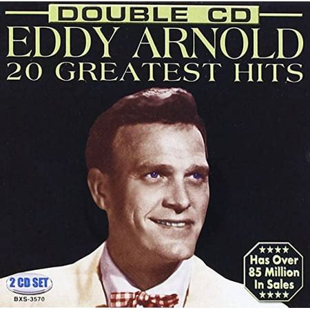 Eddy Arnold - 20 Greatest Hits [CD] - Walmart.com