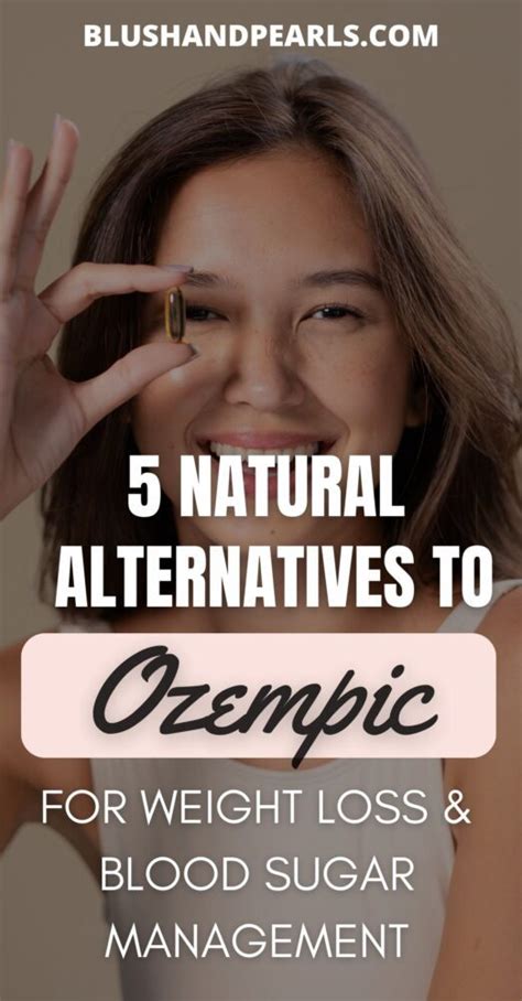 5 Natural Alternatives To Ozempic For Weight Loss & Blood Sugar ...