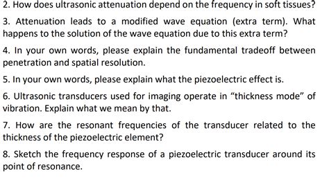 Solved 2. How does ultrasonic attenuation depend on the | Chegg.com