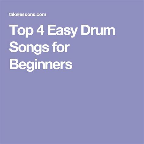 Top 4 Easy Drum Songs for Beginners | Songs, Drums, Beginners