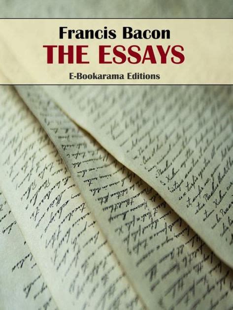 Essays by Francis Bacon, Paperback | Barnes & Noble®