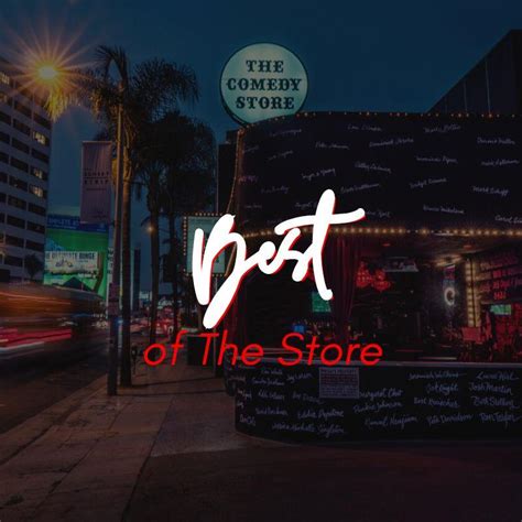 Tickets for *SOLD OUT* Best of the Store in Los Angeles from Comedy Store