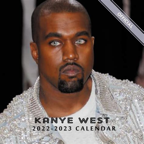 Buy Kanye West 2023: Celebrity 2023 July 2022 - December 2023 OFFICIAL Squared Monthly , 18 ...