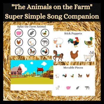 The Animals on the Farm - Super Simple Song Companion by Have Fun ...