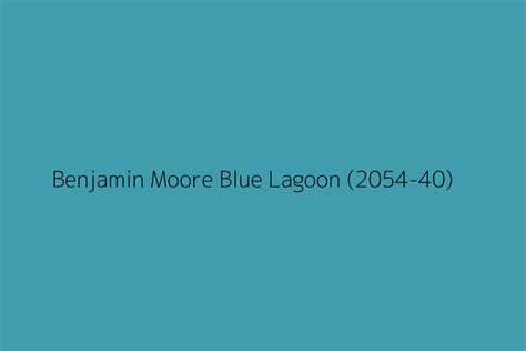 Benjamin Moore Blue Lagoon (2054-40) Color HEX code