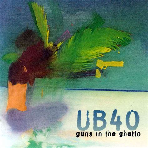 UB40 – Guns in the Ghetto Lyrics | Genius Lyrics