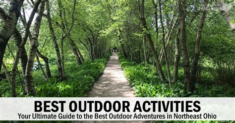 23+ Outdoor Activities in Ohio: Ultimate Guide to Outdoor Adventure