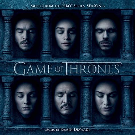 ‘Game of Thrones’ Season 6 Soundtrack Details | Film Music Reporter